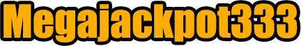 Megajackpot333